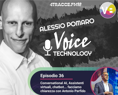 Conversational AI, Assistenti virtuali, chatbot.. facciamo chiarezza con Antonio Perfido